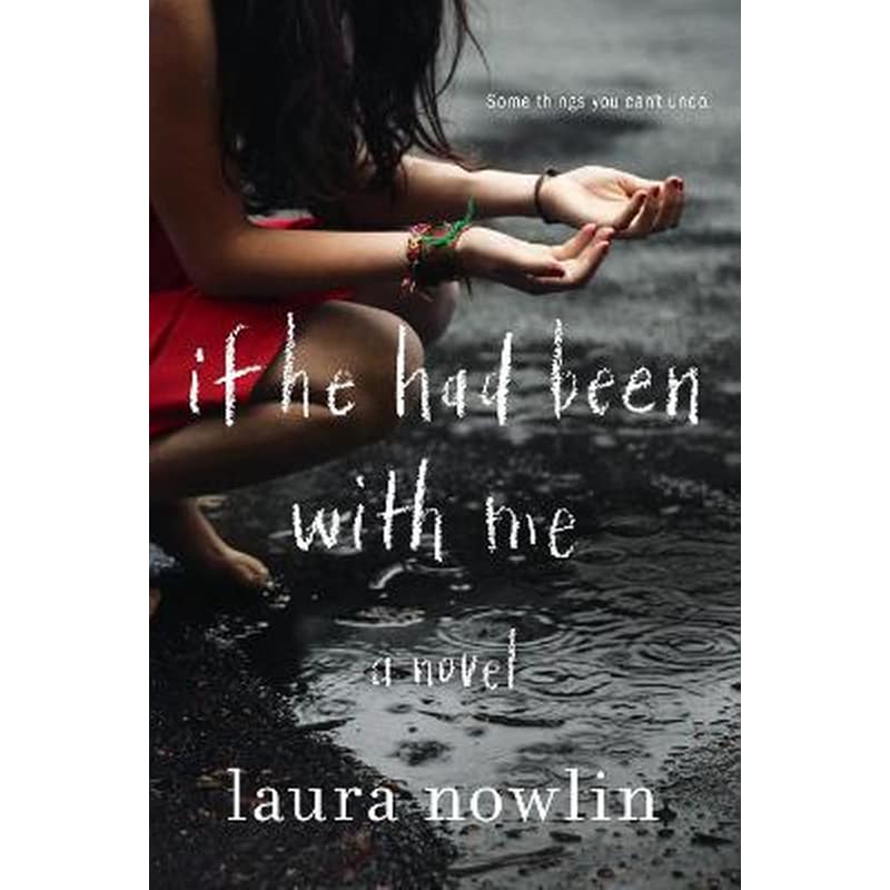 If He Had Been with Me - Nowlin~Laura