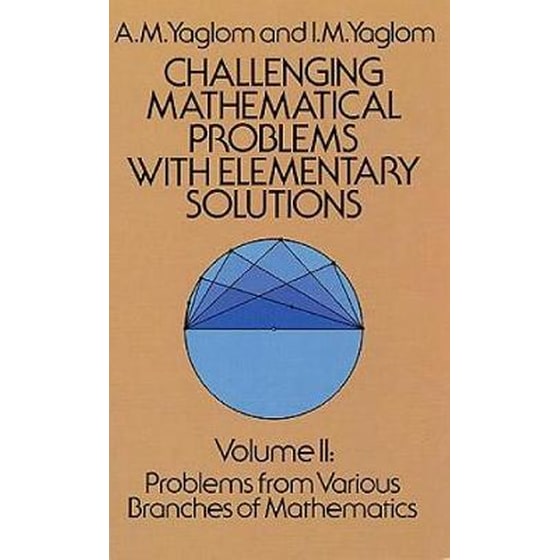 Challenging Mathematical Problems with Elementary Solutions, Vol. II Volume 2 image 0