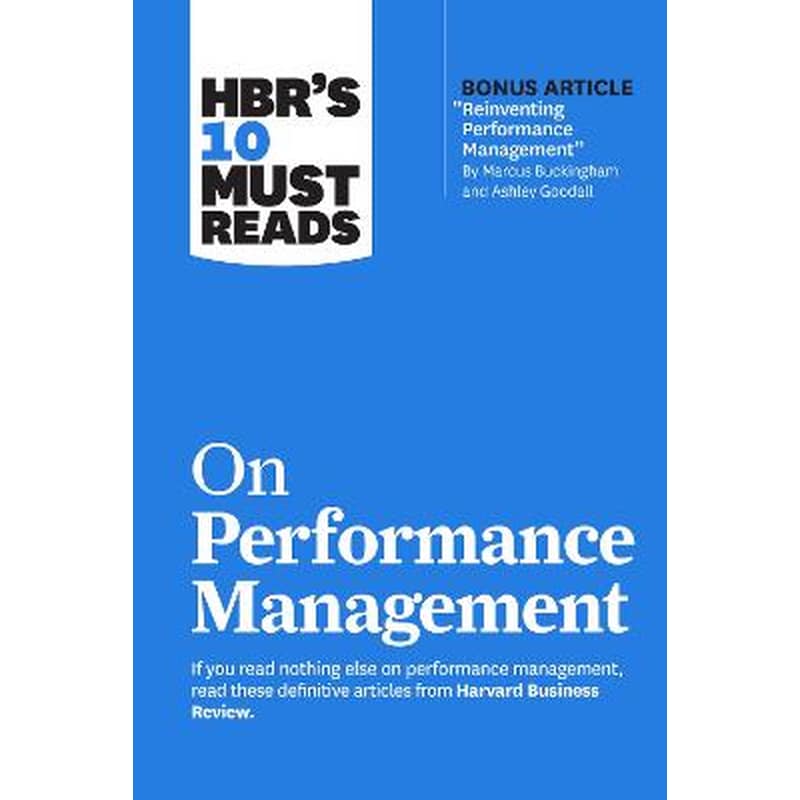 HBRs 10 Must Reads on Performance Management