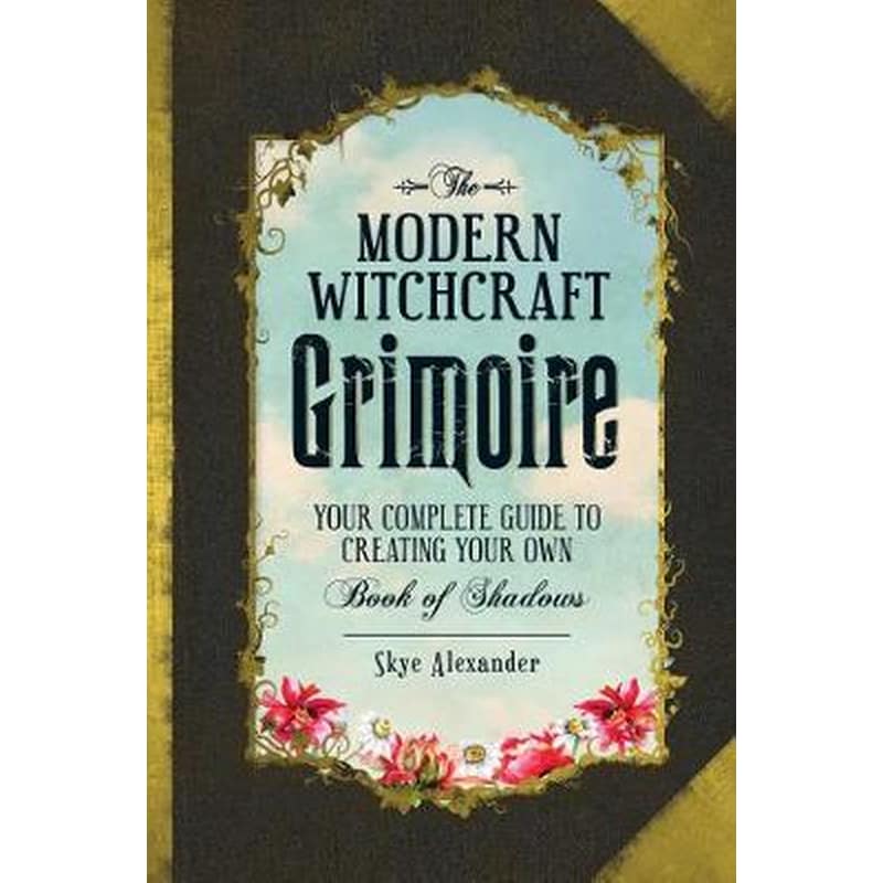 Modern Witchcraft Grimoire