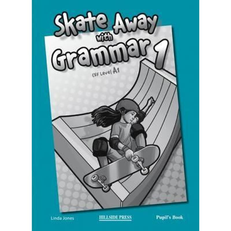 Skate Away 1 A1 Teachers Book Grammar