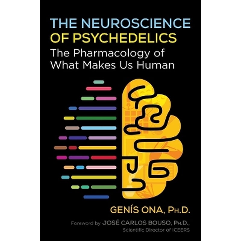 The Neuroscience of Psychedelics