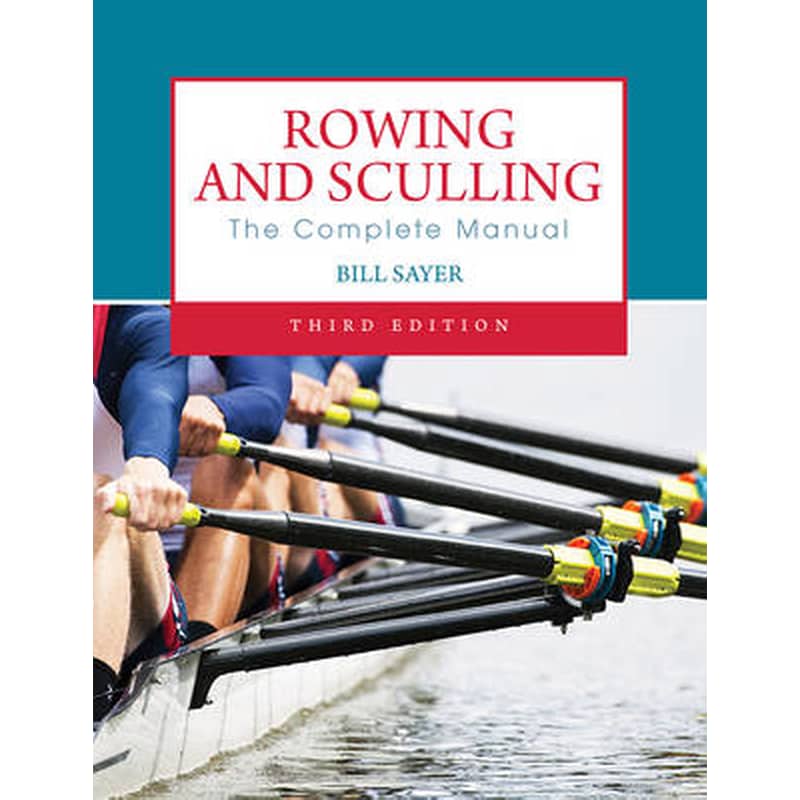 Rowing and Sculling