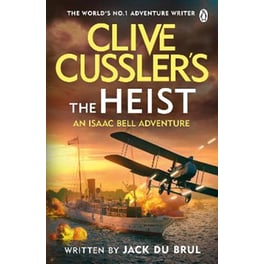 Clive Cussler’s The Heist