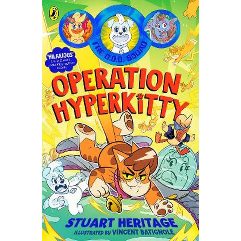 The O.D.D. Squad: Operation Hyperkitty