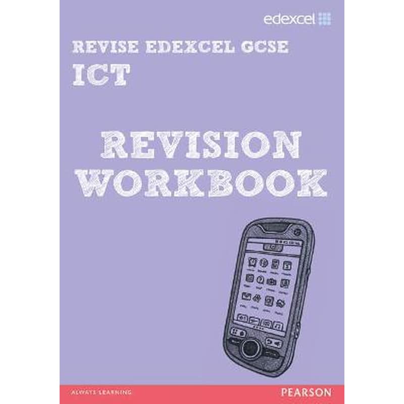 REVISE Edexcel: Edexcel GCSE ICT Revision Workbook
