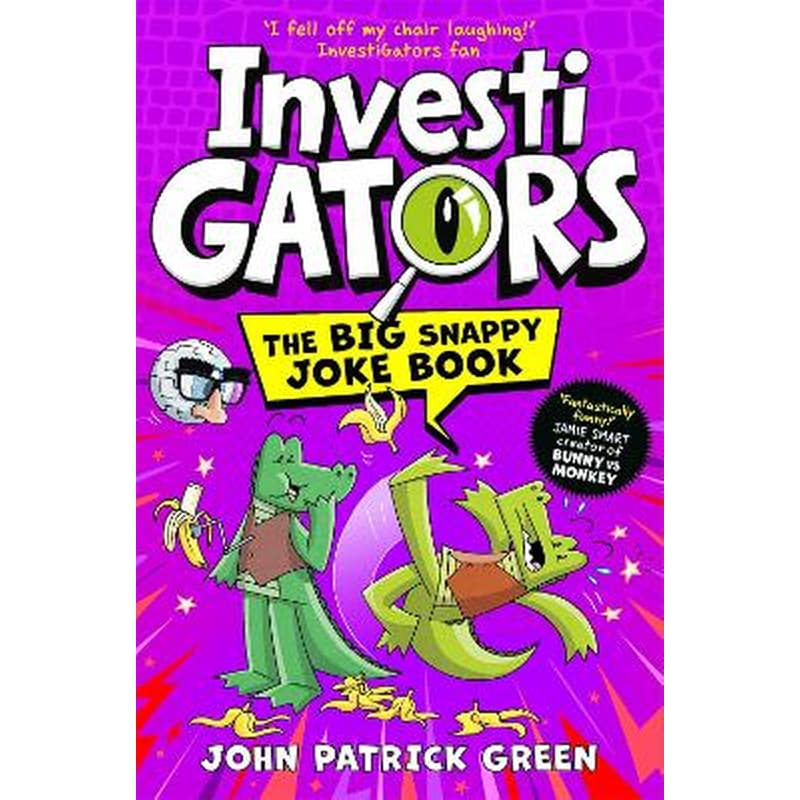 InvestiGators: The Big Snappy Joke Book