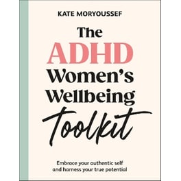 The ADHD Women's Wellbeing Toolkit