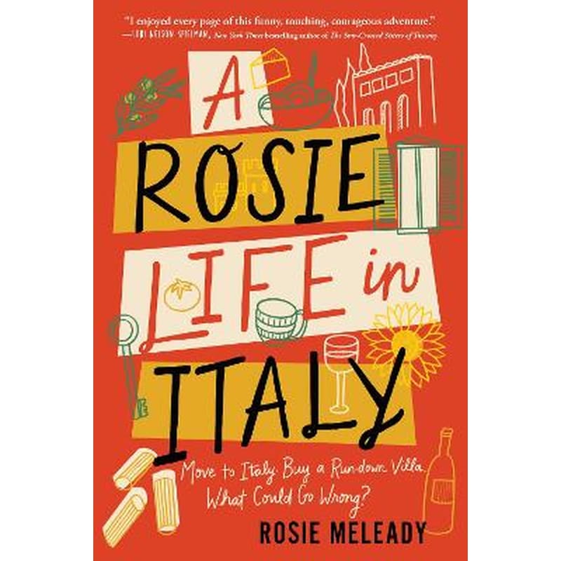 A Rosie Life in Italy