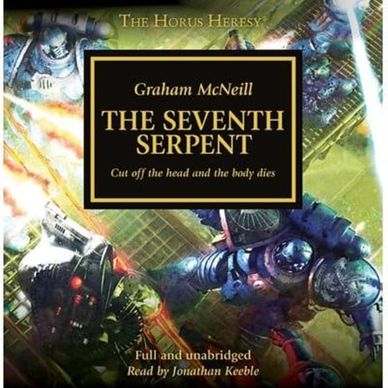 Horus Heresy: The Seventh Serpent (hb) image 0