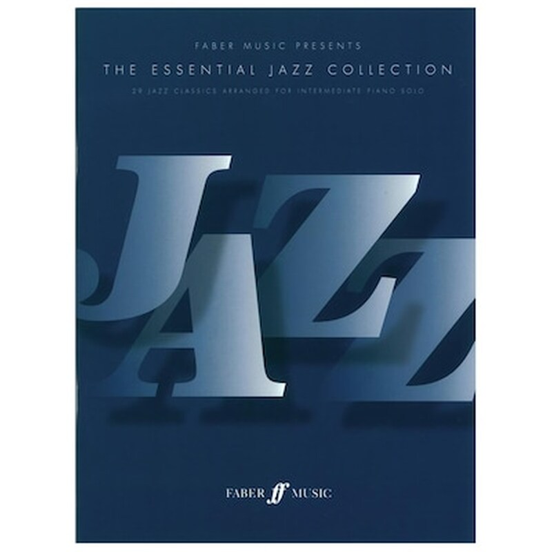 FABER MUSIC The Essential Jazz Collection