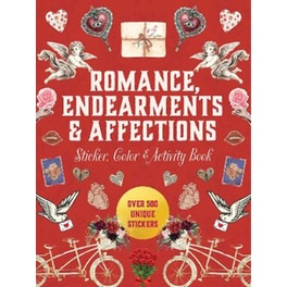 Romance, Endearments & Affections Sticker, Color & Activity Book