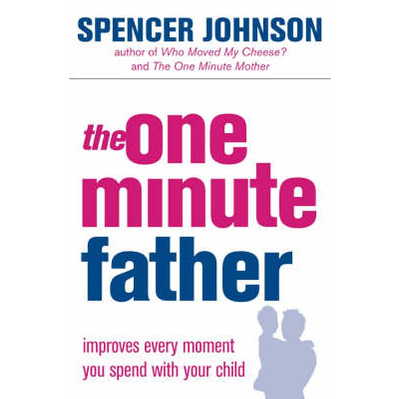 The One-Minute Father