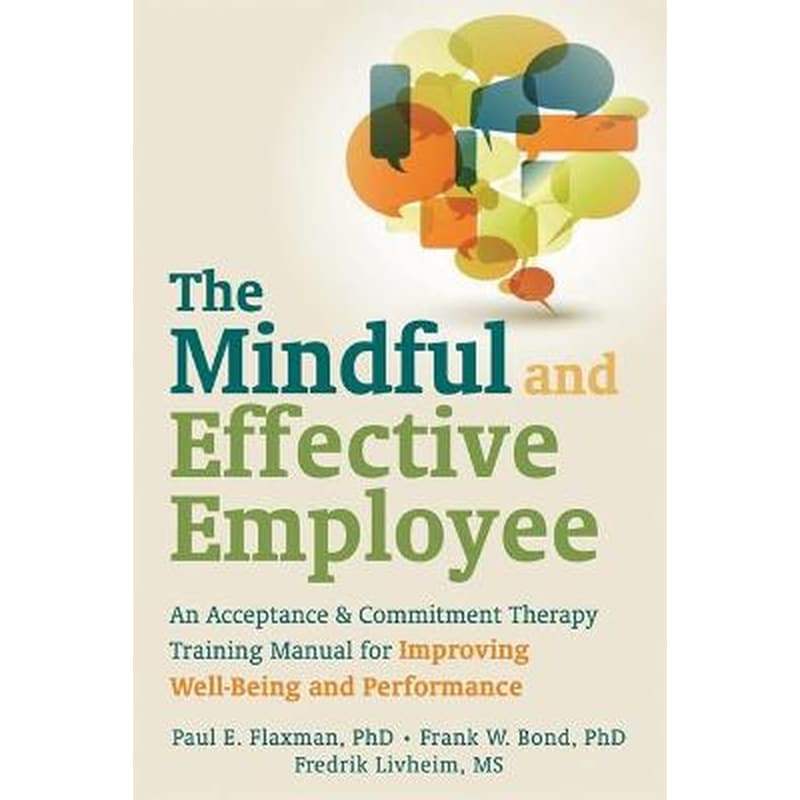 Mindful and Effective Employees