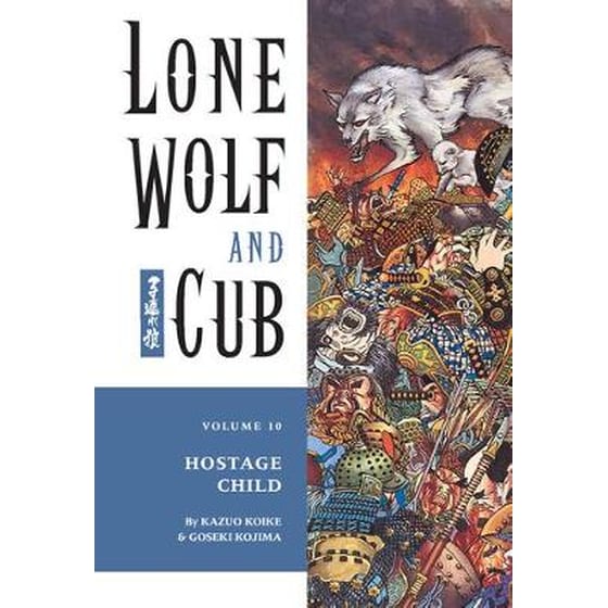 Lone Wolf And Cub Volume 10- Hostage Child Volume 10 Hostage Child image 0