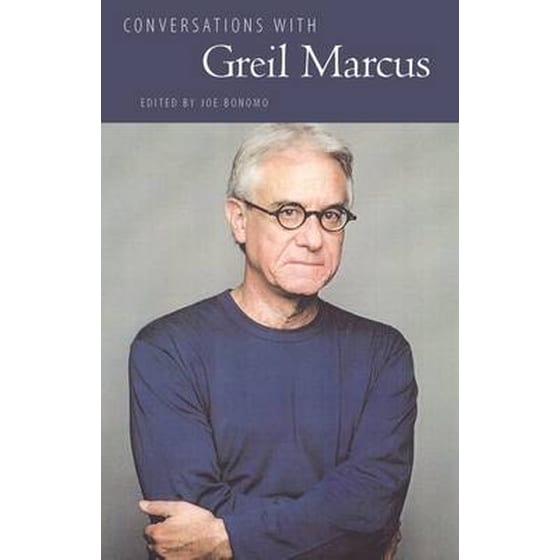 Conversations with Greil Marcus image 0