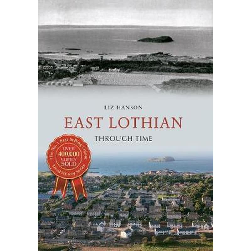East Lothian Through Time