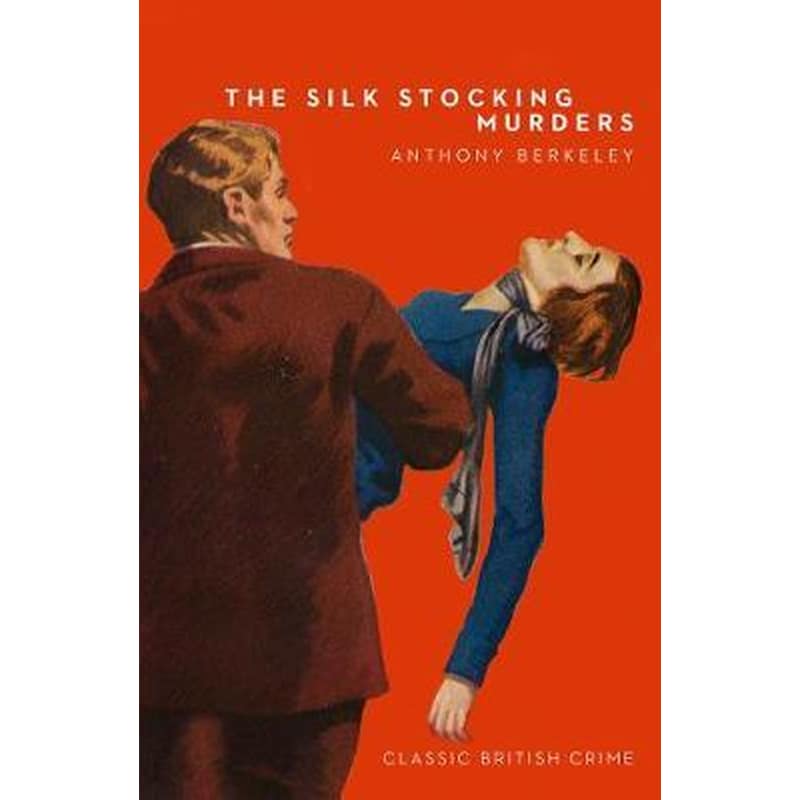 The Silk Stocking Murders