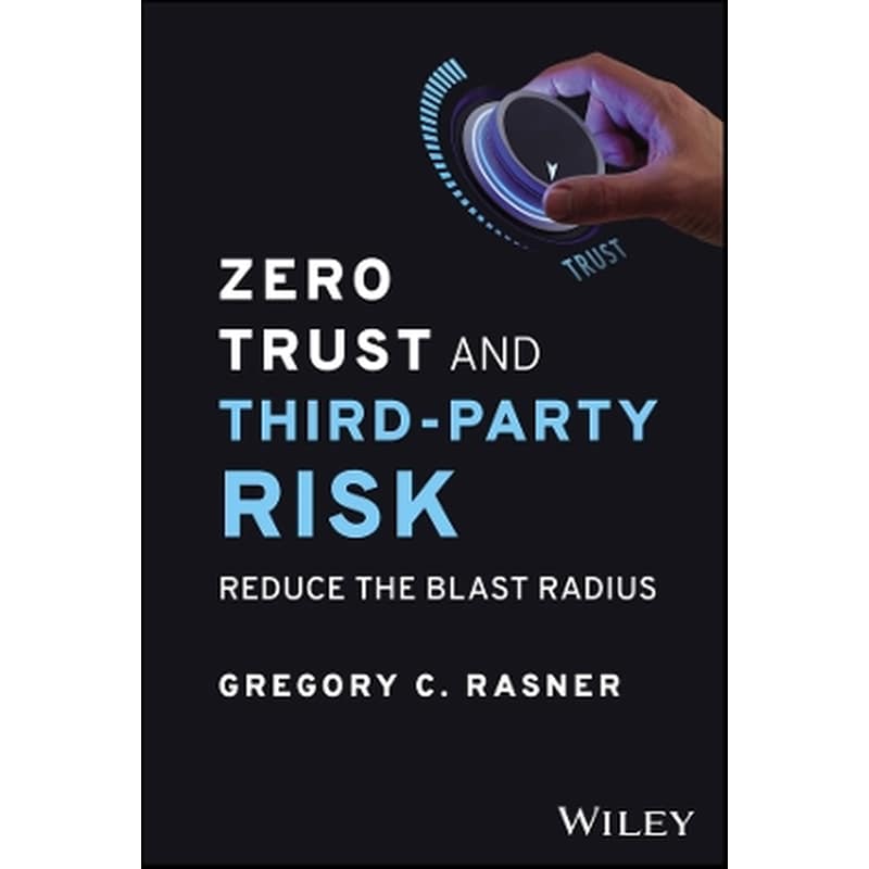 Zero Trust and Third-Party Risk
