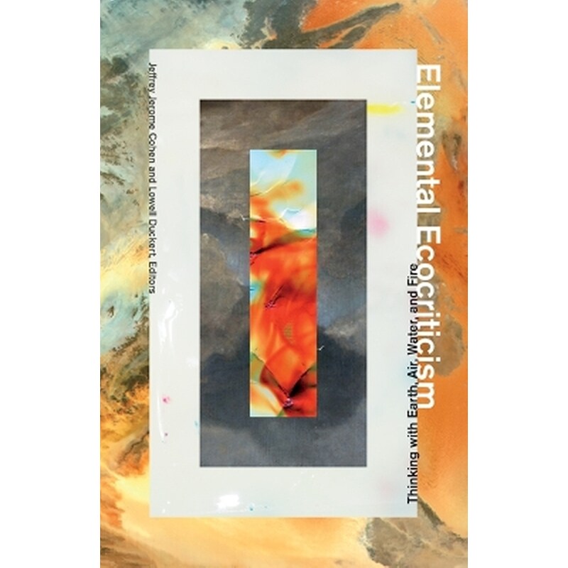 Elemental Ecocriticism