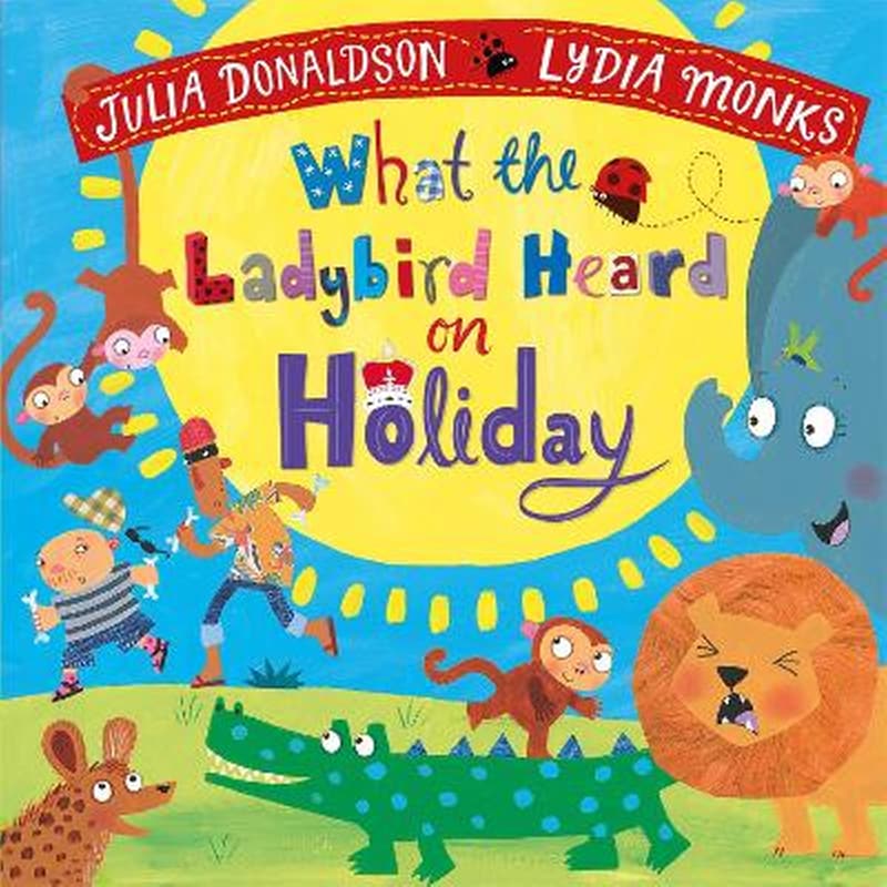 What the Ladybird Heard on Holiday
