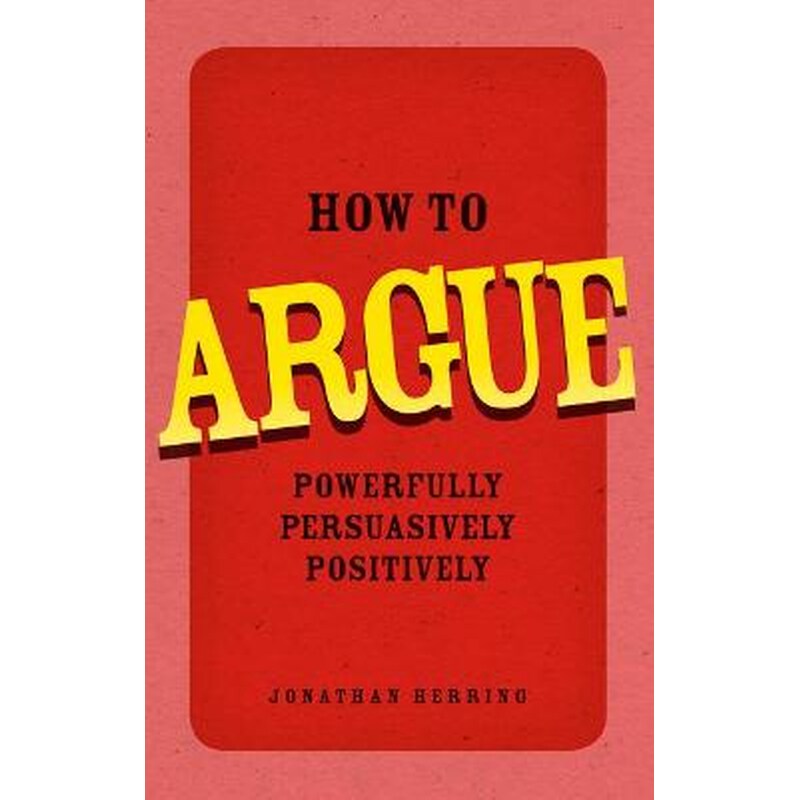 How to Argue