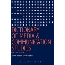 Dictionary of Media and Communication Studies