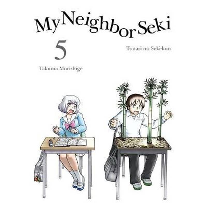 My Neighbor Seki, Vol. 5