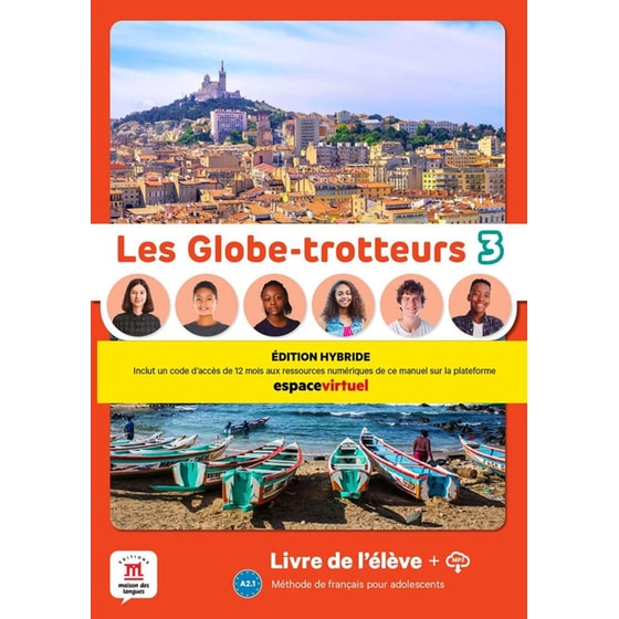 Les Globe-Trotteurs 3 (A2.1) - Livre de l´élève (Édition hybride) image 0