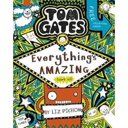 Tom Gates- Everything's Amazing (sort of)