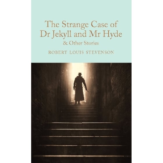 The Strange Case of Dr Jekyll and Mr Hyde and other stories image 0