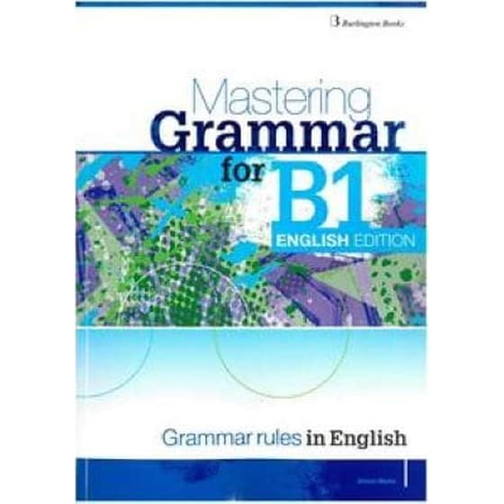 Mastering Grammar For B1 English Edition image 0