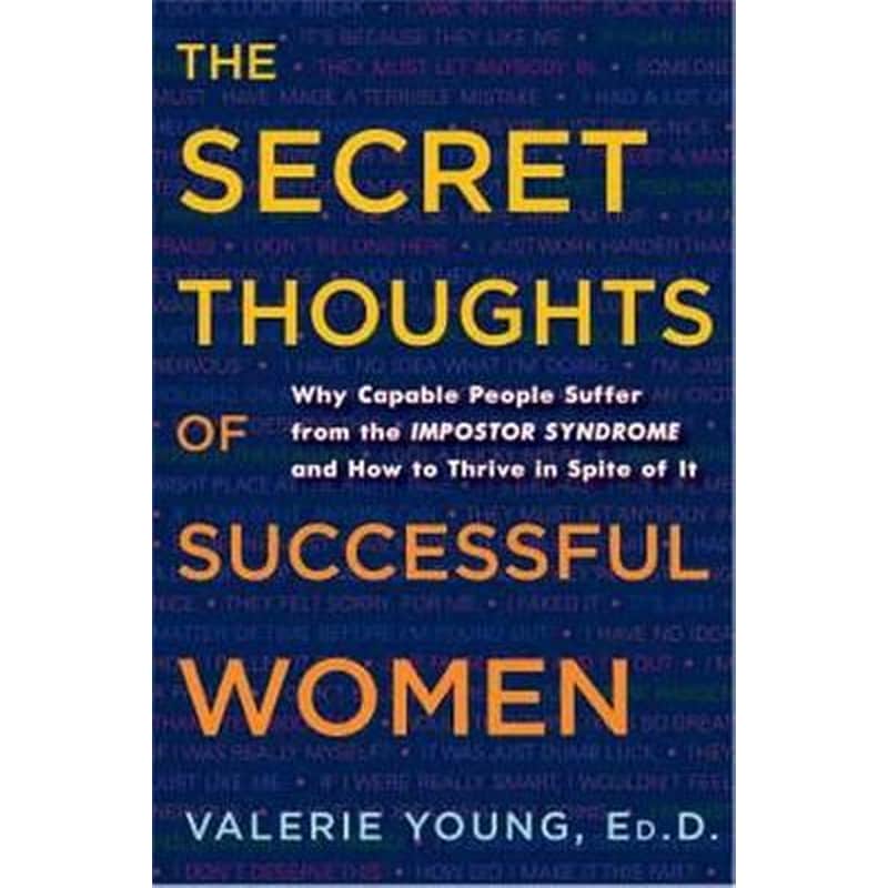 The Secret Thoughts of Successful Women