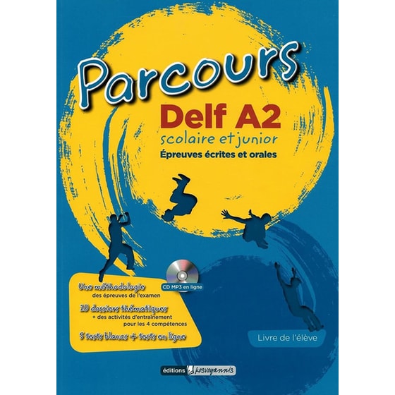 Parcours Delf A2 Scolaire Et Junior: Livre de Eleve (& Mp3 CD en ligne) (Βιβλίο Μαθητή) image 0