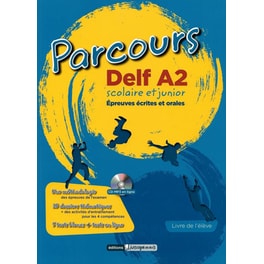 Parcours Delf A2 Scolaire Et Junior: Livre de Eleve (& Mp3 CD en ligne) (Βιβλίο Μαθητή)