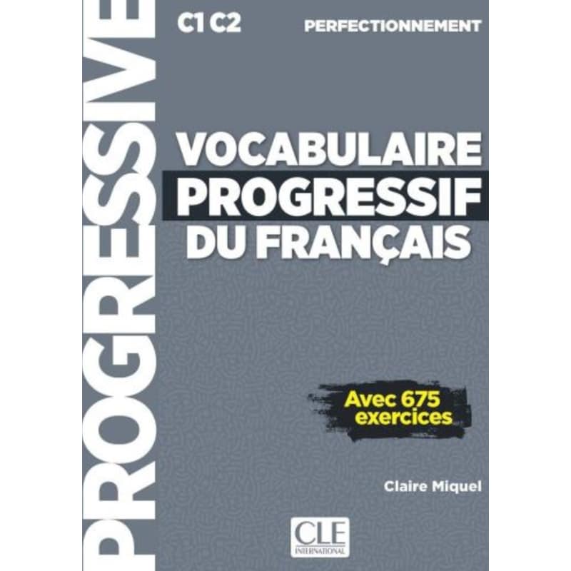 Vocabulaire progressif du francais - Nouvelle edition