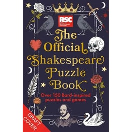 The RSC Official Shakespeare Puzzle Book