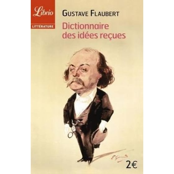 Dictionnaire des idees recues image 0