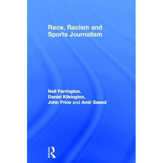Race, Racism and Sports Journalism image 0