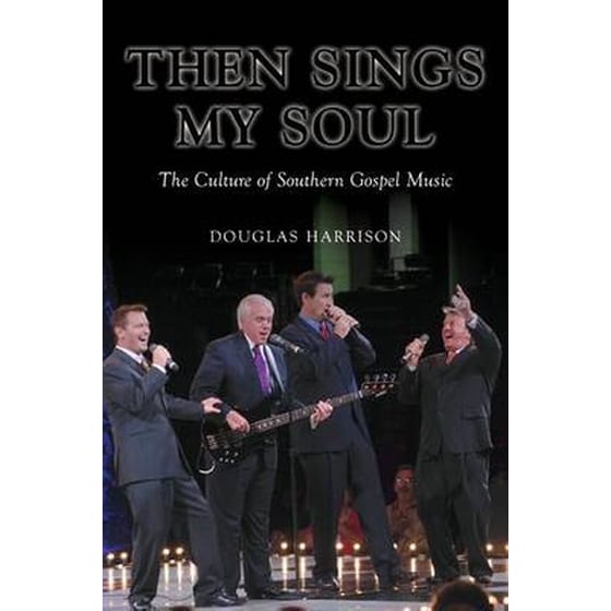Then Sings My Soul image 0