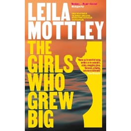 The Girls Who Grew Big