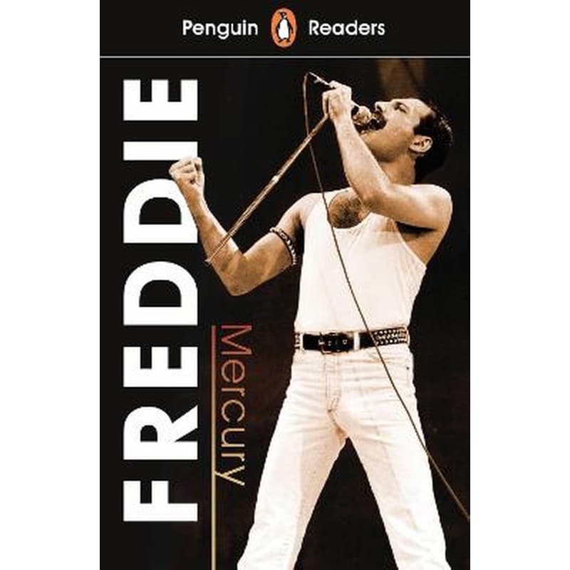 Penguin Reader Level 5- Freddie Mercury