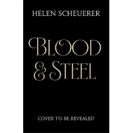Blood & Steel