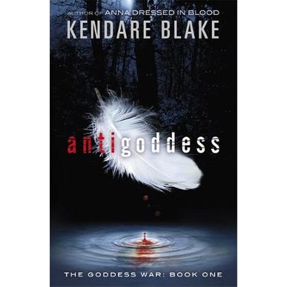 The Goddess War- Antigoddess Book 1 image 0
