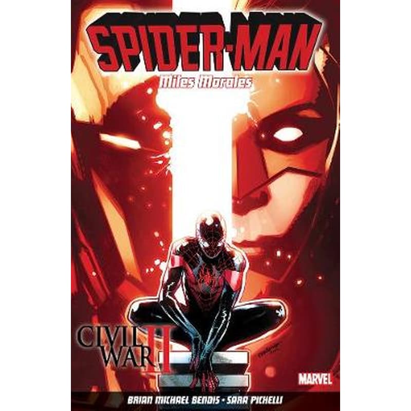 Spider-man- Miles Morales Vol. 2- Civil War Ii