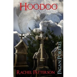 Pagan Portals - Hoodoo - Folk Magic