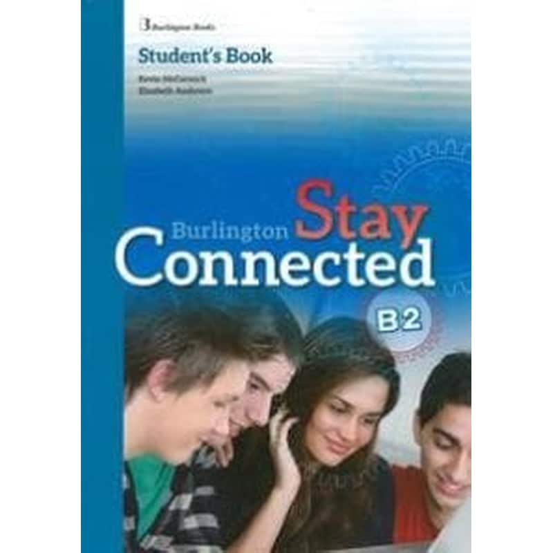 STAY CONNECTED B2 STUDENTS BOOK