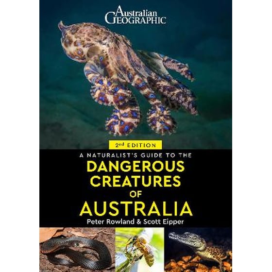 A Naturalist's Guide to Dangerous Creatures of Australia image 0