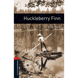 Oxford Bookworms Library: Level 2:: Huckleberry Finn