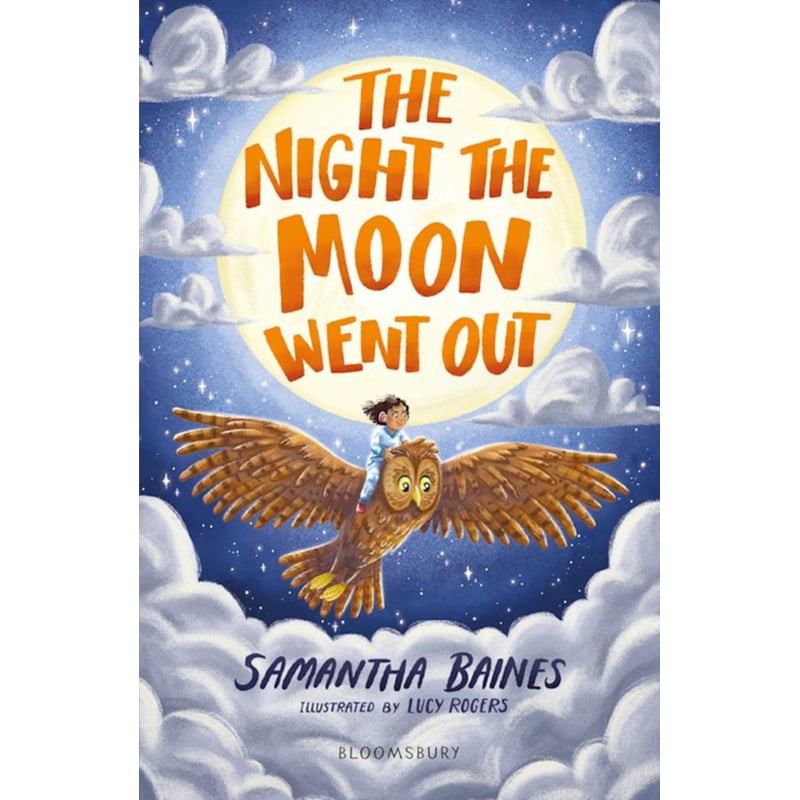 The Night the Moon Went Out: A Bloomsbury Reader